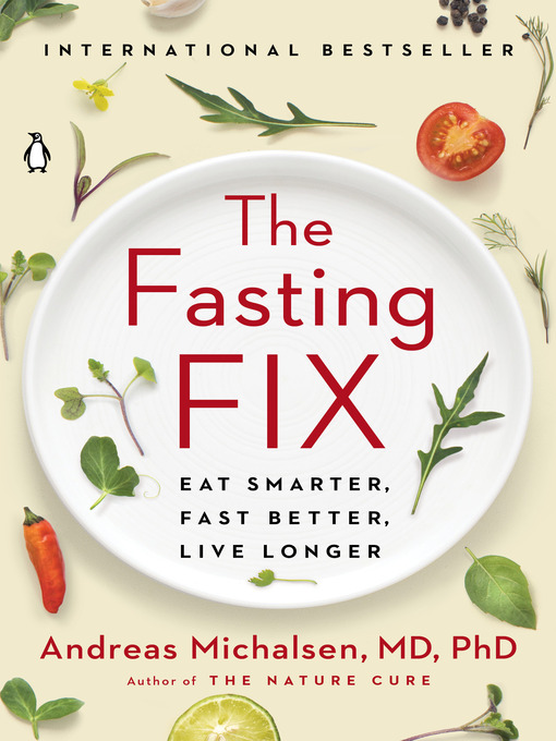 Title details for The Fasting Fix by Andreas Michalsen - Available